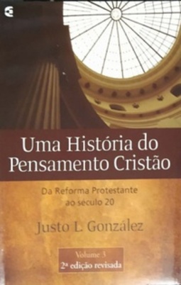 Uma História do Pensamento Cristão #3