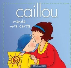 CAILLOU MANDA UMA CARTA