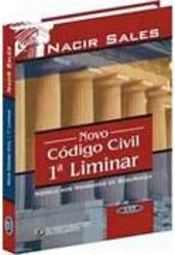 Novo Código Civil: 1ª Liminar