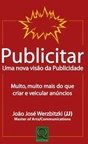 PUBLICITAR UMA NOVA VISAO DA PUBLICIDADE