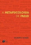 A Metapsicologia de Freud