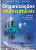 Organizações Multiculturais: Logística na Corporação Globalizada