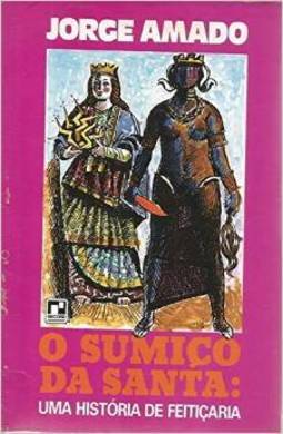 O Sumiço da Santa: Uma História de Feitiçaria
