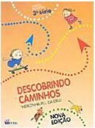 Descobrindo Caminhos: Ensino Religioso - 3 série - 1 grau