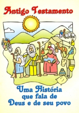 Antigo Testamento: uma história que fala de Deus e de seu povo