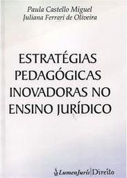 Estratégias Pedagógicas Inovadoras no Ensino Jurídico