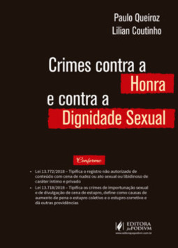 Crimes contra a honra e contra a dignidade sexual