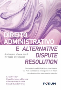 Direito administrativo e alternative dispute resolution