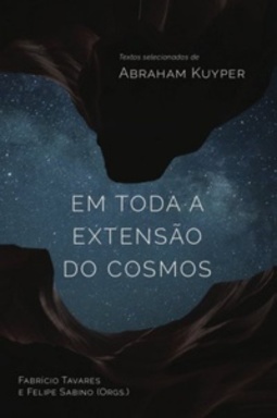 EM TODA A EXTENSÃO DO COSMOS (Textos selecionados)