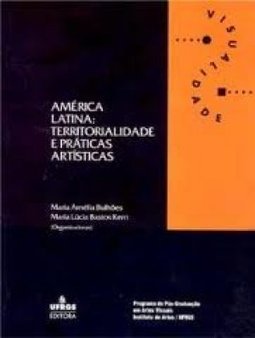 América Latina: territorialidade e práticas artísticas