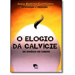 O Elogio da Calvície