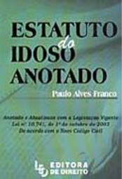 Estatuto do Idoso Anotado