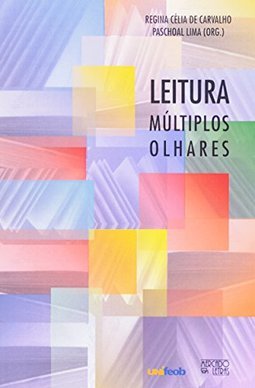 Leitura: Múltiplos Olhares