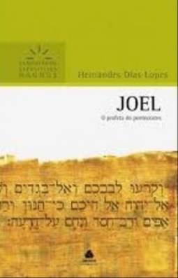 Joel: o profeta do Pentecostes