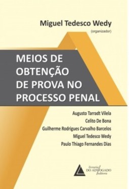Meios de obtenção de prova no processo penal