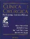 Clínica Cirurgica: Fundamentos Teóricos e Práticos