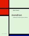 Mondrian: a Dimensão Humana da Pintura Abstrata