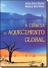 Ciência do Aquecimento Global, A