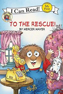 To the Rescue! (My First I Can Read) 