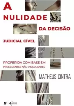 A nulidade da decisão judicial cível