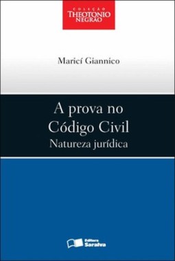 A prova no código civil: natureza jurídica