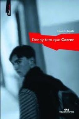 Denny Tem Que Correr