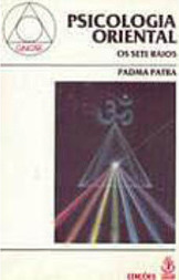Psicologia Oriental: os Sete Raios