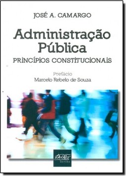 Administração Pública: Princípios Constitucionais