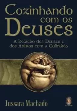 Cozinhando com os deuses