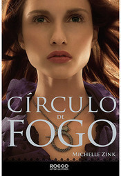 Círculo de Fogo - Coleção A Profecia das Irmãs