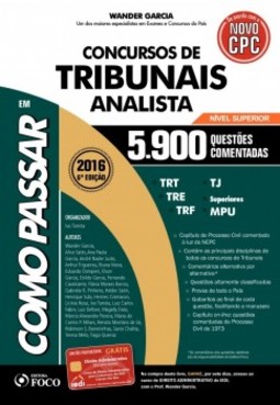 Como passar em concursos de tribunais: Analista nível superior - 5.900 questões comentadas