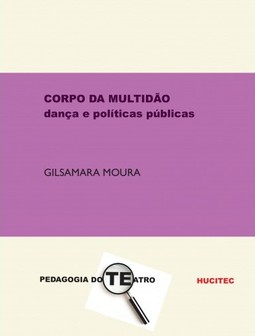 Corpo da multidão: Dança e políticas públicas