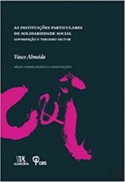 As instituições particulares de solidariedade social: governação e terceiro sector