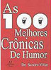 As 100 Melhores Crônicas de Humor