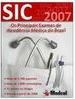 SIC 2007: os Principais Exames de Residência Médica do Brasil