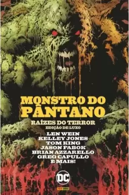 Monstro Do Pântano: Raízes Do Terror