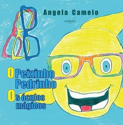 O peixinho Pedrinho: os óculos mágicos