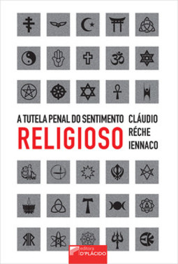 A tutela penal do sentimento religioso