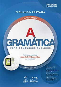 A Gramática para Concursos Públicos - 5ª Edição 2023