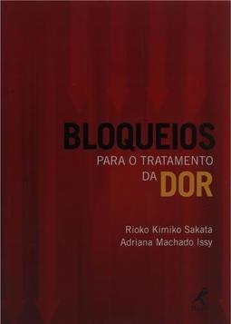 Bloqueios para o Tratamento da Dor