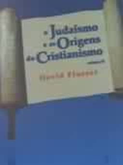 V.2 Judaismo E As Origens Do Cristianismo