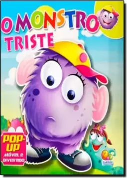 Pop-Up Movel E Divertido: Monstro Triste, O