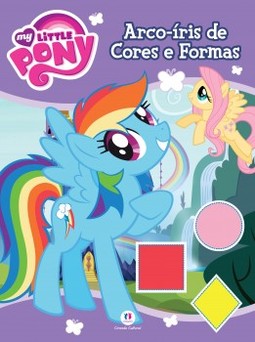 My Little Pony: arco-íris de cores e formas