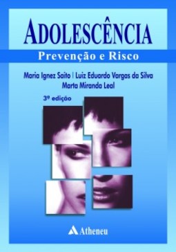 Adolescência: prevenção e risco