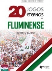 20 Jogos Eternos do Fluminense