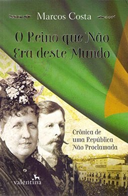 REINO QUE NAO ERA DESTE MUNDO, O - CRONICA DE UMA REPUBLICA NAO PROCLAMADA