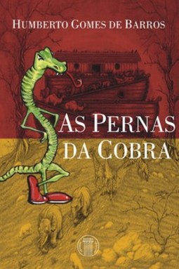 As pernas da cobra