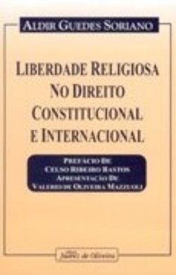 Liberdade Religiosa no Direito Constitucional e Internacional