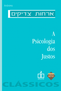 A psicologia dos justos