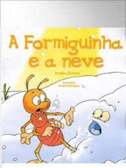 A formiguinha e a neve